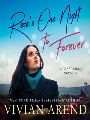cover image of Rose's One Night to Forever